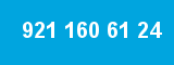 921 160 61 24